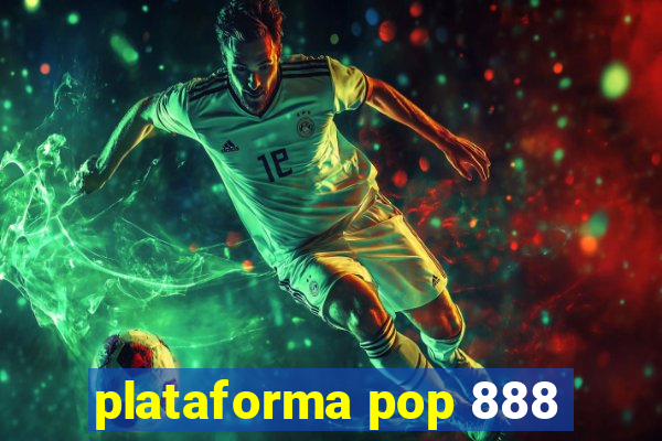 plataforma pop 888